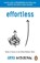 Effortless, Greg McKeown - Paperback - 9780753558805