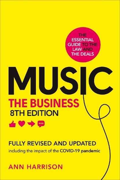 Music: The Business (8th edition), Ann Harrison - Gebonden - 9780753558980