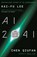 AI 2041, Kai-Fu Lee ; Chen Qiufan - Paperback - 9780753559017