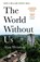 The World Without Us, Alan Weisman - Paperback - 9780753559710