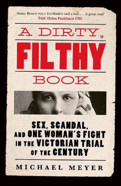 A Dirty, Filthy Book, Michael Meyer - Gebonden - 9780753559925