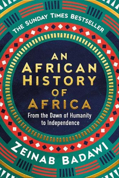 An African History of Africa, Zeinab Badawi - Gebonden - 9780753560129