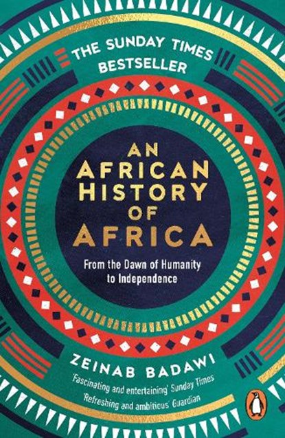 An African History of Africa, Zeinab Badawi - Paperback - 9780753560143