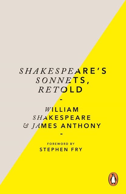 Shakespeare’s Sonnets, Retold, William Shakespeare ; James Anthony - Paperback - 9780753562024