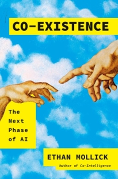 Co-Existence, Ethan Mollick - Paperback - 9780753562369