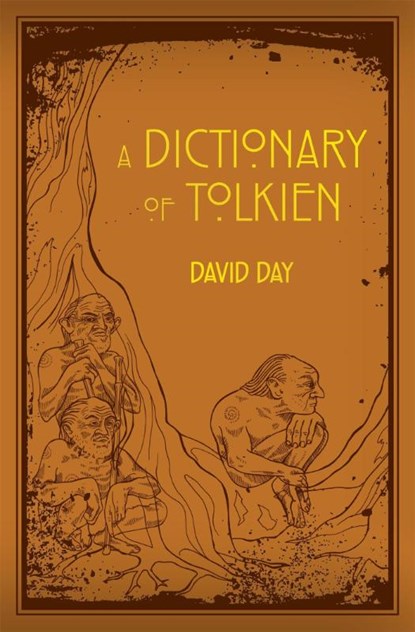 A Dictionary of Tolkien, David Day - Paperback - 9780753728277