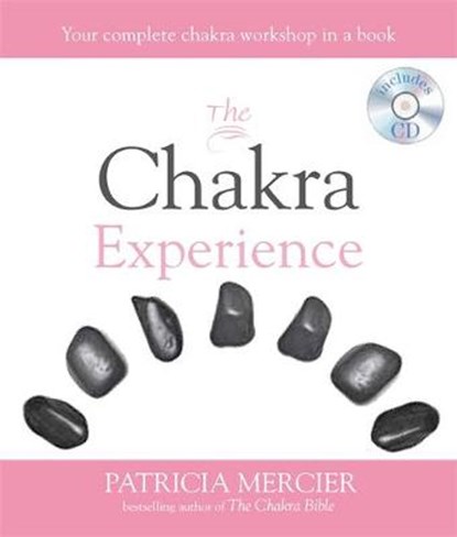 The Chakra Experience, Patricia Mercier - Paperback - 9780753728796