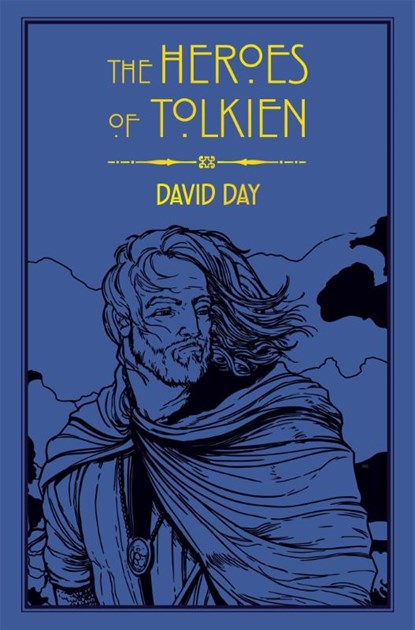 The Heroes of Tolkien, David Day - Paperback - 9780753732472
