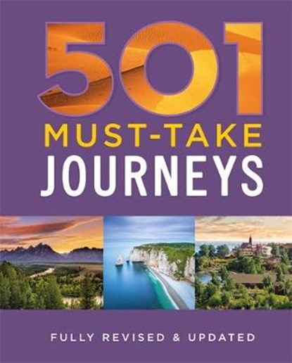 Brown, D: 501 Must-Take Journeys, BROWN,  D. ; Brown, J. ; Findlay, A. - Paperback Gebonden - 9780753732540