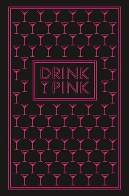 Drink Pink, Pyramid - Ebook - 9780753733813
