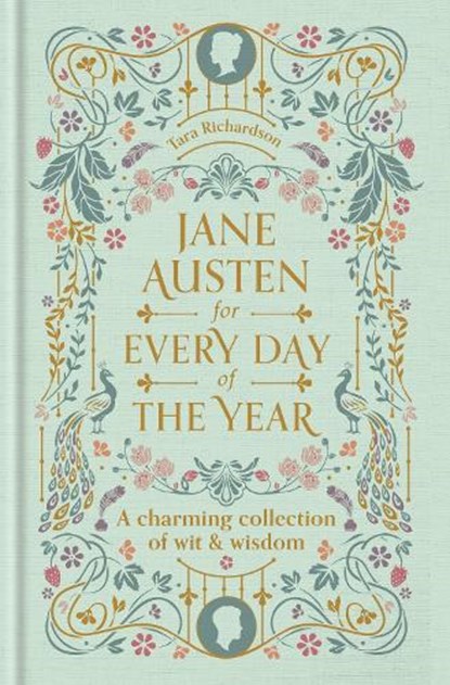 Jane Austen for Every Day of the Year, Tara Richardson - Gebonden - 9780753735602
