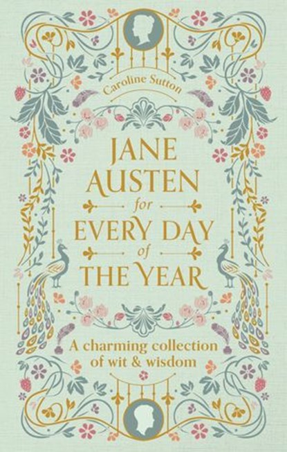 Jane Austen for Every Day of the Year, Tara Richardson - Ebook - 9780753735619