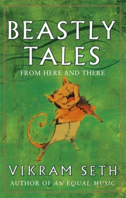 Beastly Tales, Vikram Seth - Paperback - 9780753807743