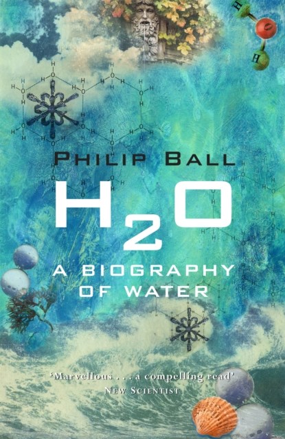 H2O, Philip Ball - Paperback - 9780753810927