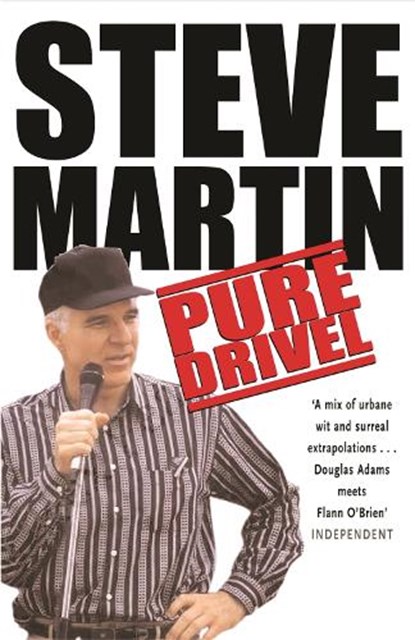 Pure Drivel, Steve Martin - Paperback - 9780753813959
