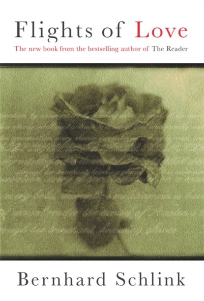 Flights of Love, Prof Bernhard Schlink - Paperback - 9780753813973