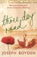 Three Day Road | Joseph Boyden | 