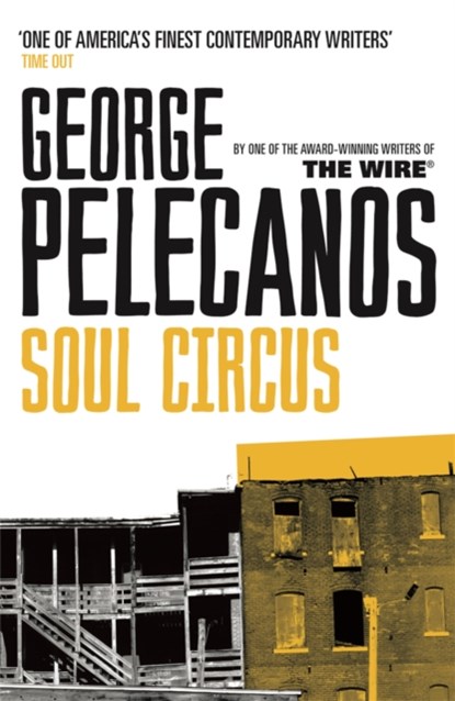 Soul Circus, George Pelecanos - Paperback - 9780753822821