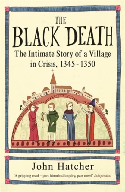 The Black Death, John Hatcher - Paperback - 9780753823071