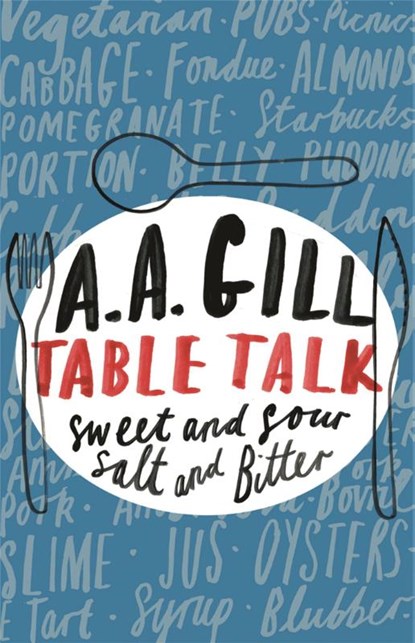 Table Talk, Adrian Gill - Paperback - 9780753824412