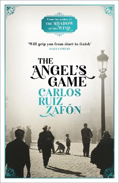 The Angel's Game, Carlos Ruiz Zafon - Paperback - 9780753826492
