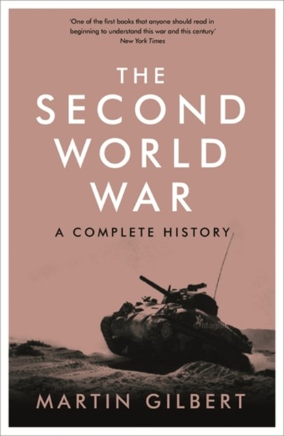 The Second World War, Sir Martin Gilbert - Paperback - 9780753826768