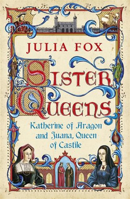 Sister Queens, Julia Fox - Paperback - 9780753826829
