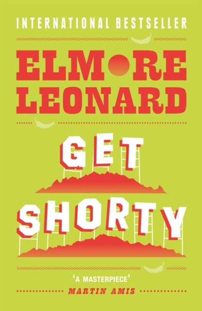 Get Shorty, Elmore Leonard - Paperback - 9780753827291