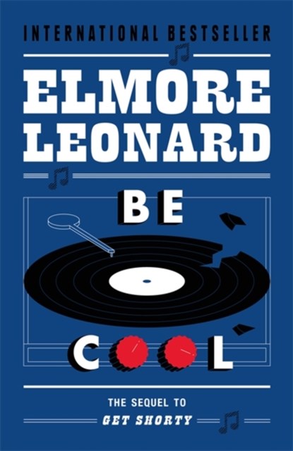 Be Cool, Elmore Leonard - Paperback - 9780753827314