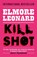 Killshot, Elmore Leonard - Paperback - 9780753827352