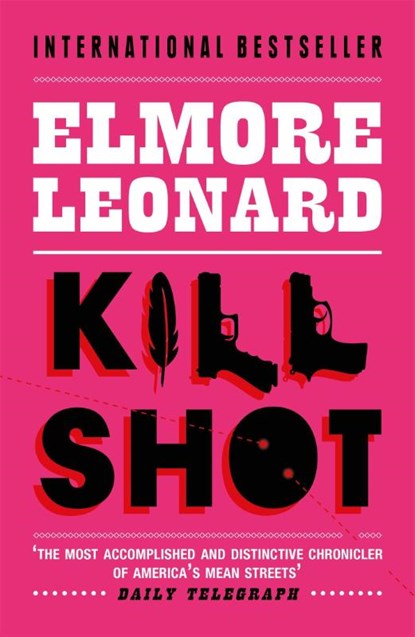 Killshot, Elmore Leonard - Paperback - 9780753827352