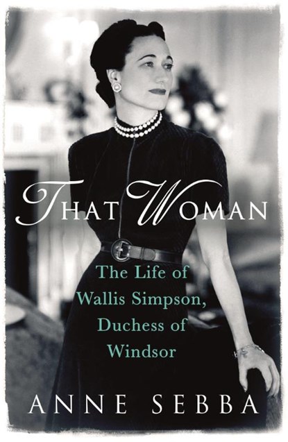 That Woman, Anne Sebba - Paperback - 9780753827390