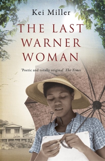 The Last Warner Woman, Kei Miller - Paperback - 9780753828083