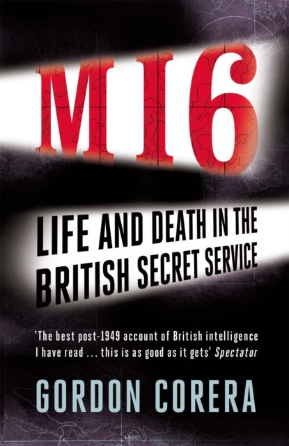 MI6, Gordon Corera - Paperback - 9780753828335
