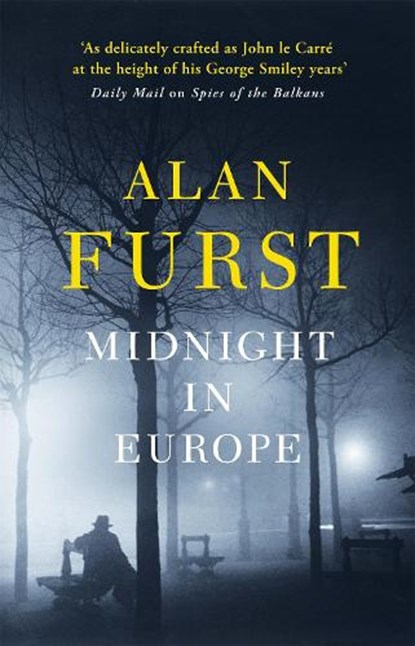 Midnight in Europe, Alan Furst - Paperback - 9780753829004
