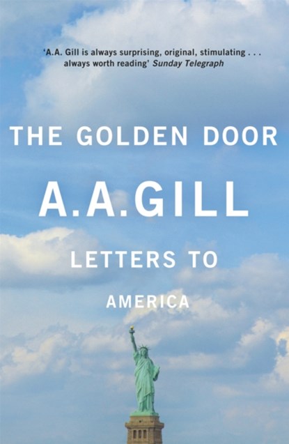 The Golden Door, Adrian Gill - Paperback - 9780753829165