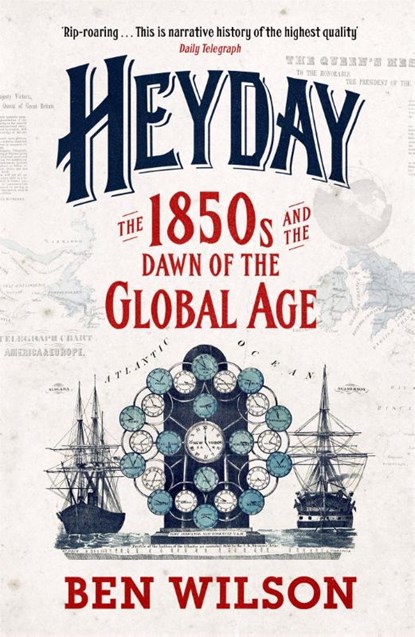 Heyday, Ben Wilson - Paperback - 9780753829219
