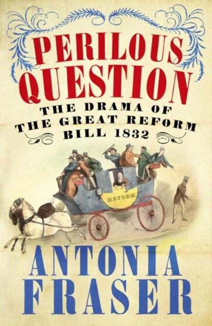 Perilous Question, Lady Antonia Fraser - Paperback - 9780753829226