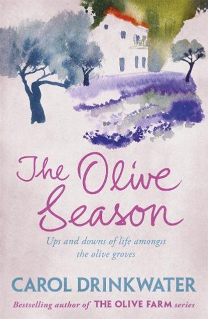 The Olive Season, Carol Drinkwater - Paperback - 9780753829356