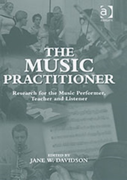 The Music Practitioner, Jane W. Davidson - Gebonden - 9780754604655