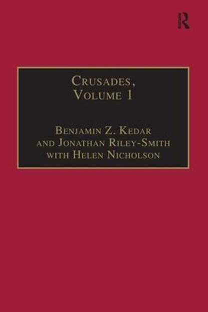 Crusades, Benjamin Z. Kedar ; Jonathan Phillips ; Jonathan Riley-Smith - Gebonden - 9780754609186