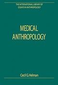 Medical Anthropology | Cecil G. Helman | 