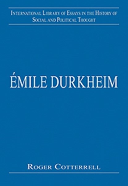 Emile Durkheim, Roger Cotterrell - Gebonden - 9780754627111