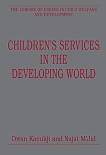 Children's Services in the Developing World, Najat M'Jid - Gebonden - 9780754627791