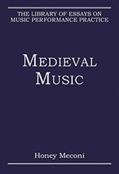 Medieval Music, Honey Meconi - Gebonden - 9780754628514