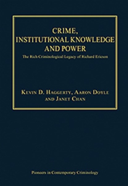 Crime, Institutional Knowledge and Power, Aaron Doyle - Gebonden - 9780754629832