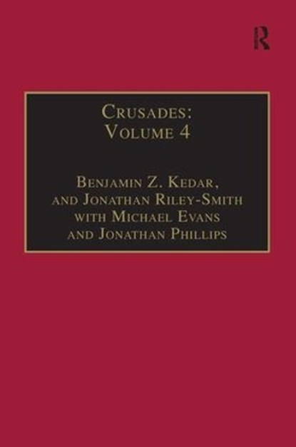 Crusades, Benjamin Z. Kedar ; Jonathan Phillips ; Jonathan Riley-Smith - Gebonden - 9780754653028