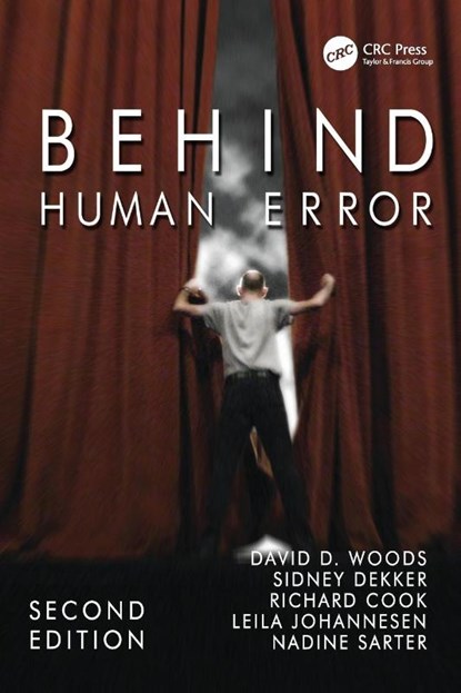 Behind Human Error, David Woods ; Sidney Dekker ; Richard Cook ; Leila Johannesen - Paperback - 9780754678342
