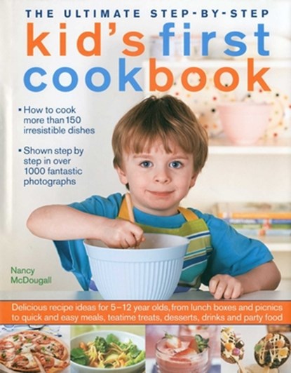 Ultimate Step-by-step Kid's First Cookbook, Nancy Mcdougall - Gebonden - 9780754819042