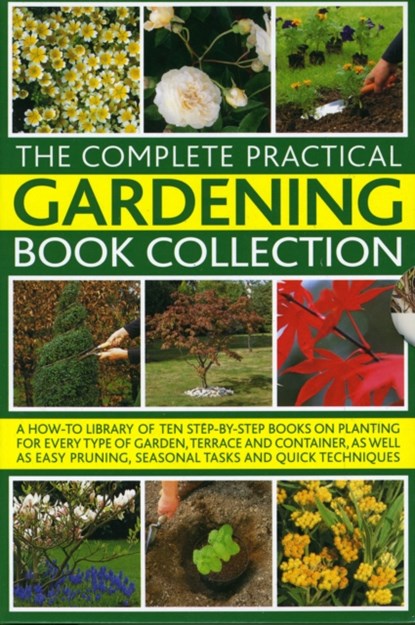 Complete Practical Gardening Book Collection, Andrew Mikolajski - Paperback - 9780754820208